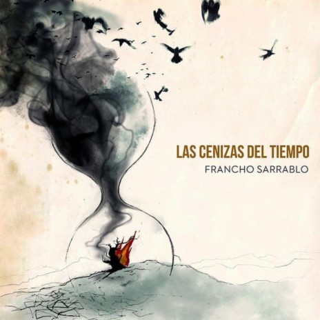 Las Cenizas del Tiempo | Boomplay Music