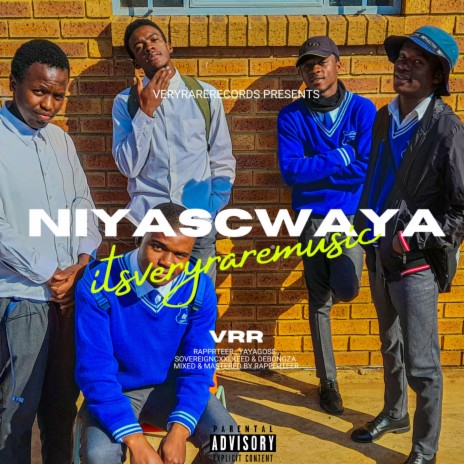 NIYASCWAYA | Boomplay Music