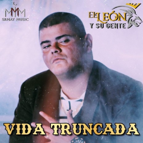 Vida Truncada | Boomplay Music