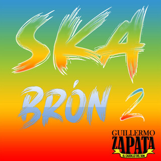 Ska Brón, Pt. 2