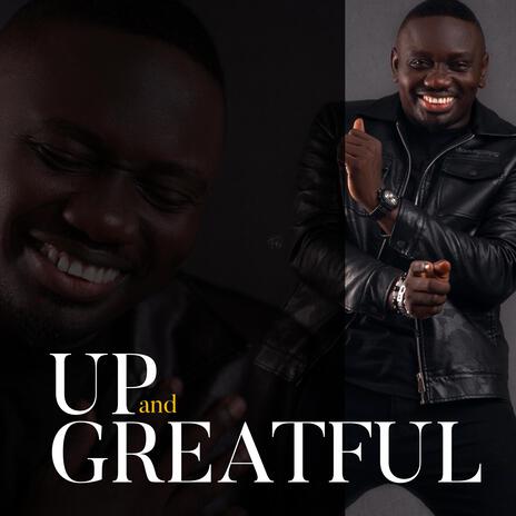 UP and GREATFUL hype | Boomplay Music