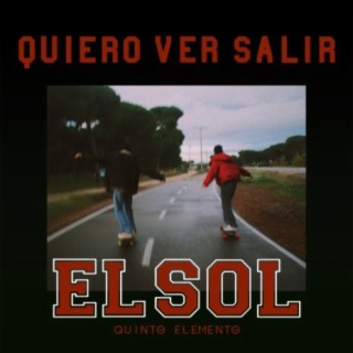 Quiero Ver Salir el Sol