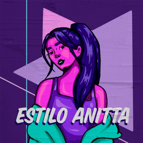 Estilo Anitta | Boomplay Music