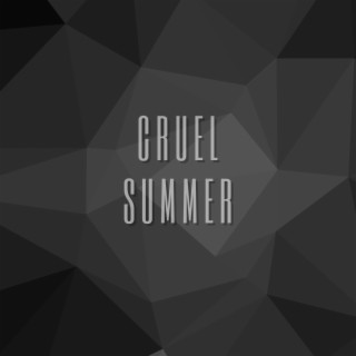 Cruel Summer 2k22