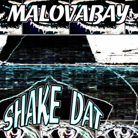 Shake Dat | Boomplay Music