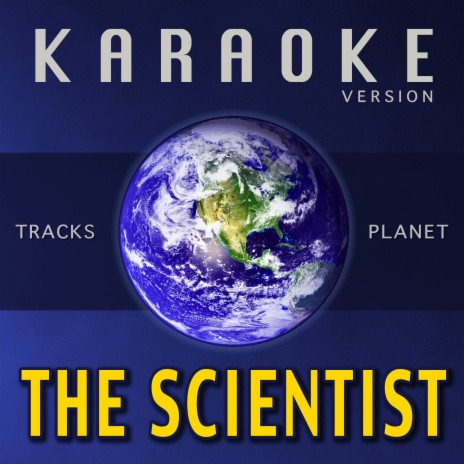 The Scientist (Karaoke Version)