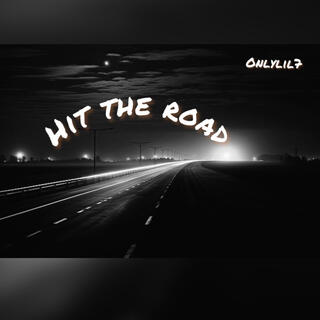 Hit the road