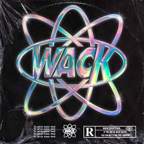 Wack | Boomplay Music