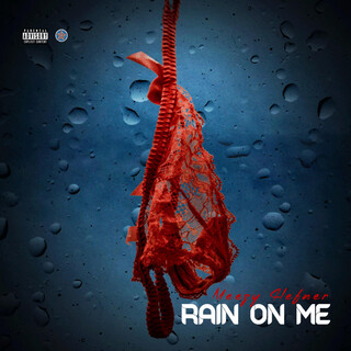 Rain on Me