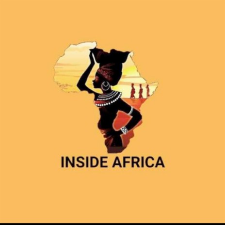 Inside Africa | Boomplay Music
