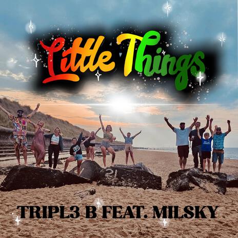 Little Things ft. Milsky | Boomplay Music