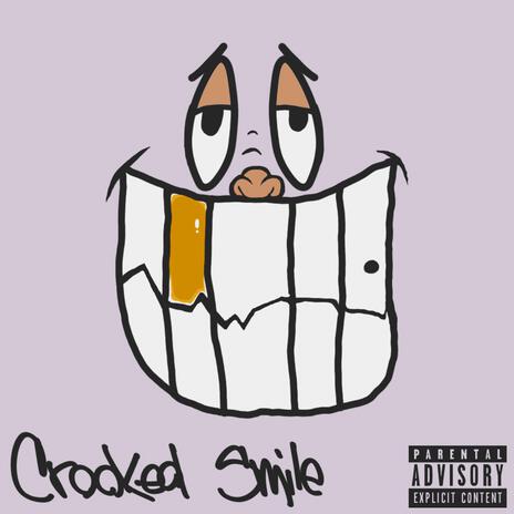 Crooked Smile | Boomplay Music