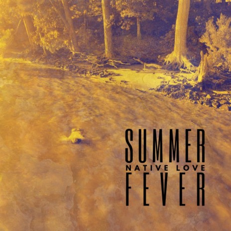 Summer Fever | Boomplay Music