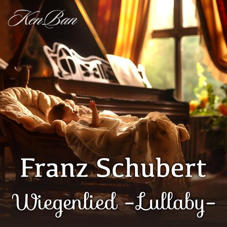 Schubert : Wiegenlied | Boomplay Music