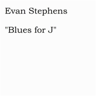 Blues for J