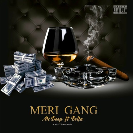 Meri Gang ft. Bella | Boomplay Music