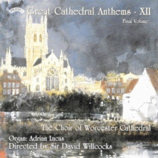 Great Cathedral Anthems, Vol. 12