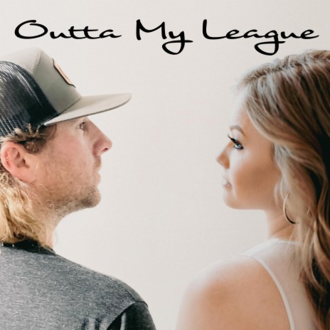 Outta My League ft. Blu Waters | Boomplay Music