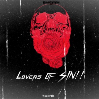 Lovers of SIN!!
