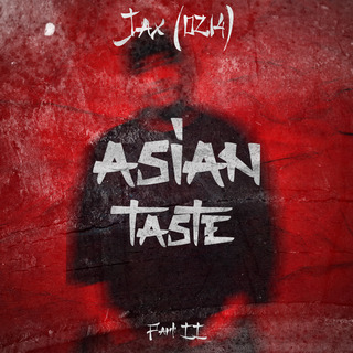 Asian Taste, Pt. ll