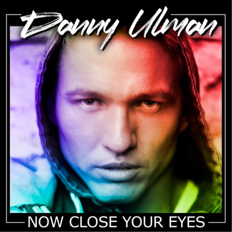 Now Close Your Eyes | Boomplay Music