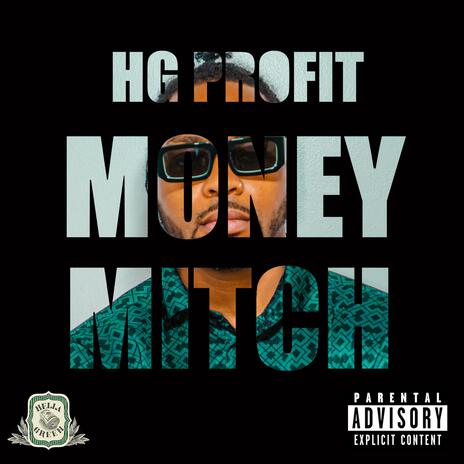 Money Mitch | Boomplay Music