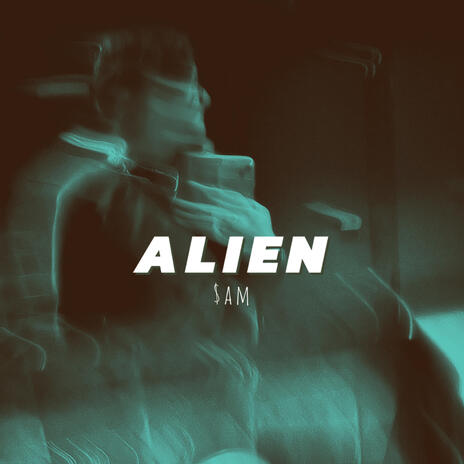 Alien | Boomplay Music