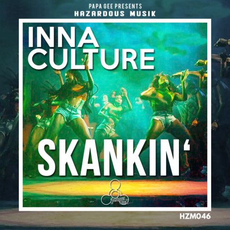 Skankin' (Papa Gee Remix) | Boomplay Music