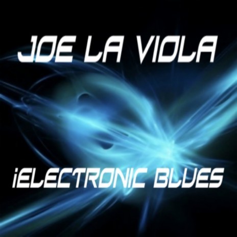 iELECTRONIC BLUES | Boomplay Music