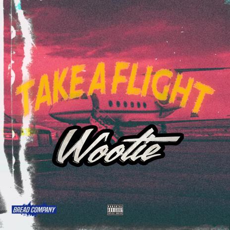 Take A Flight | Boomplay Music