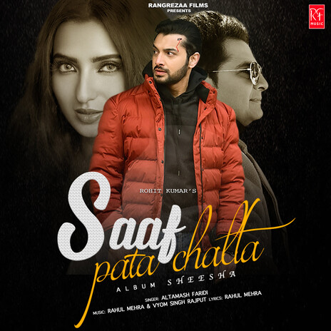 Saaf Pata Chalta ft. Rahul Mehra & Vyom Singh Rajput | Boomplay Music