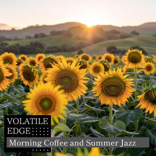 Morning Coffee and Summer Jazz