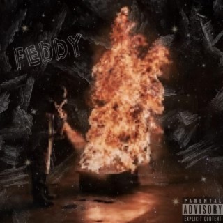 FEDDY lyrics | Boomplay Music