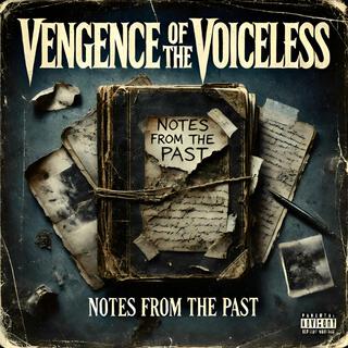 Vengence of The Voiceless