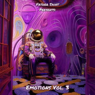 Father Saint Presents: Emotions, Vol. 3