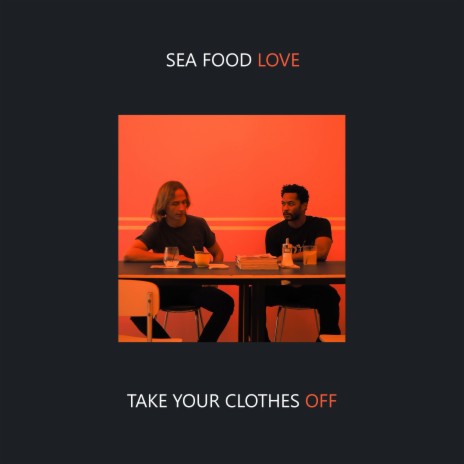 Take Your Clothes Off | Boomplay Music