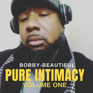 Pure Intimacy, Vol. One