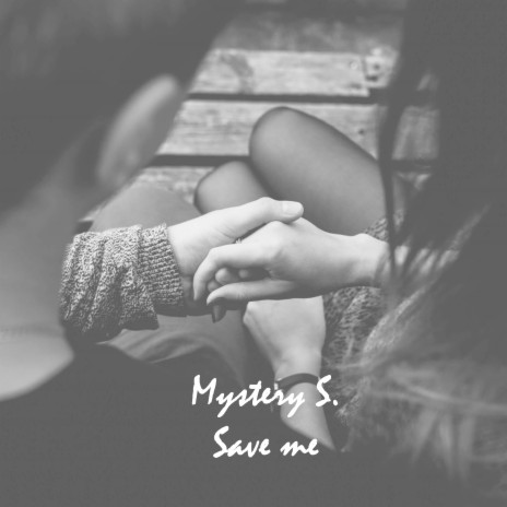 Save Me | Boomplay Music