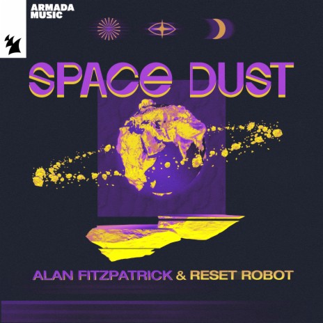 Space Dust ft. Reset Robot | Boomplay Music