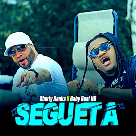 SEGUETA ft. Baby Beat HD | Boomplay Music