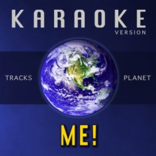 Me! (Karaoke Version)