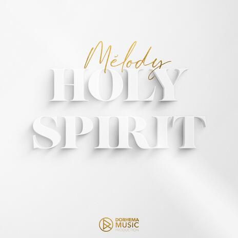 Holy Spirit | Boomplay Music