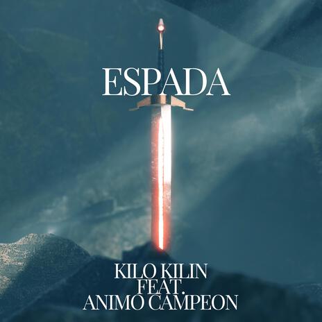 Espada ft. Animo Campeón