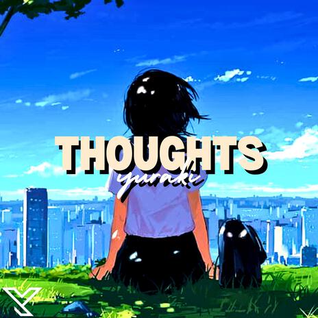 Thoughts | Boomplay Music