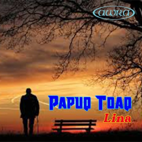 Papuq Toaq | Boomplay Music