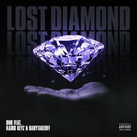 Lost Diamond ft. Kairo Keyz & Babytakeoff | Boomplay Music