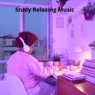 Study Relaxing Music