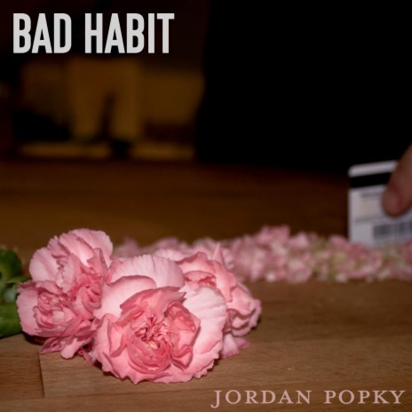 Bad Habit | Boomplay Music