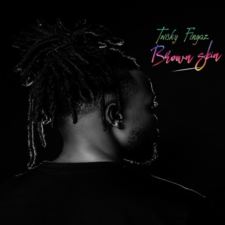 Brown Skin | Boomplay Music