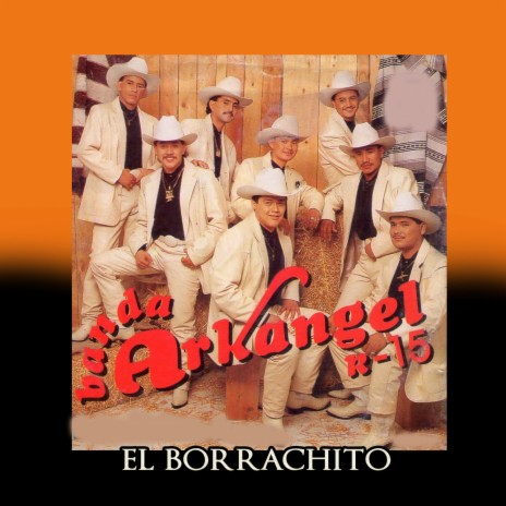 El Borrachito | Boomplay Music